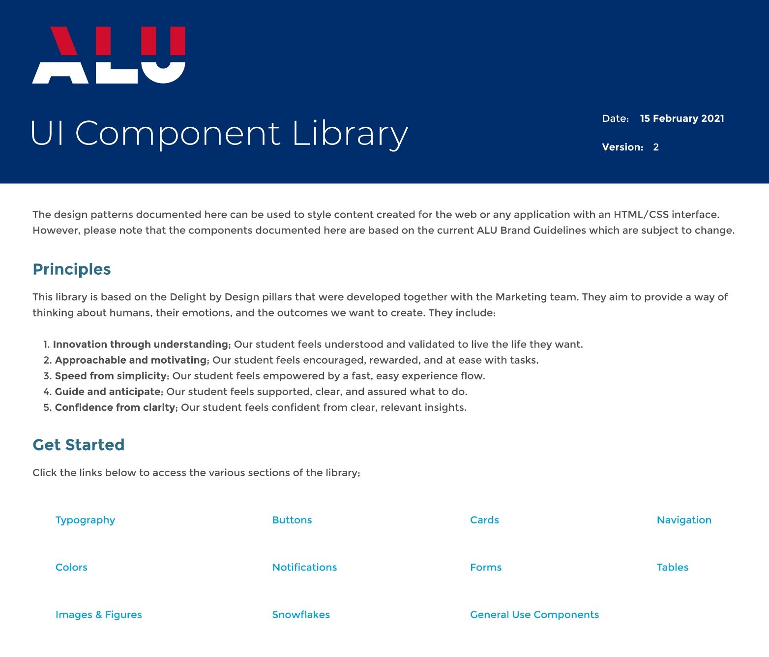 The UI Component Library front page, version 2, dated February 2021. It sets out five Delight by Design principles and links to each section of the library: typography, buttons, cards, navigation, colours, notifications, forms, tables and more
